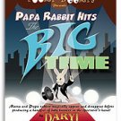 Papa Rabbit Hits the Big Time w/DVD (by Daryl)