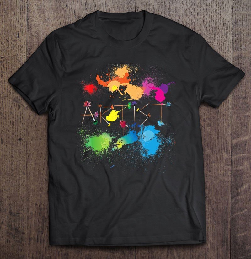 Artist Messy Painters Funny Paint Splatter Art Tee Shirt S-3XL