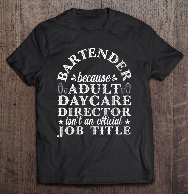 adult daycare director shirt