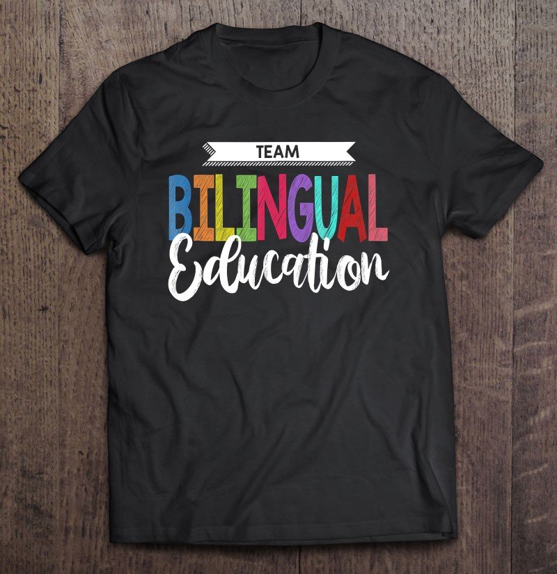 bilingual teacher t shirts