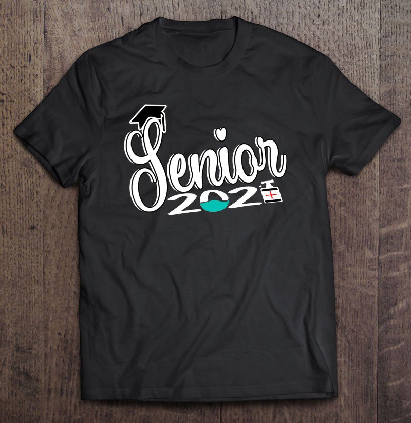 Class Of 2021 Senior Senior 2021 Gift Tee Shirt S3XL Class Of 2021 Senior Senior 2021 Gift Tee Shirt S3XL