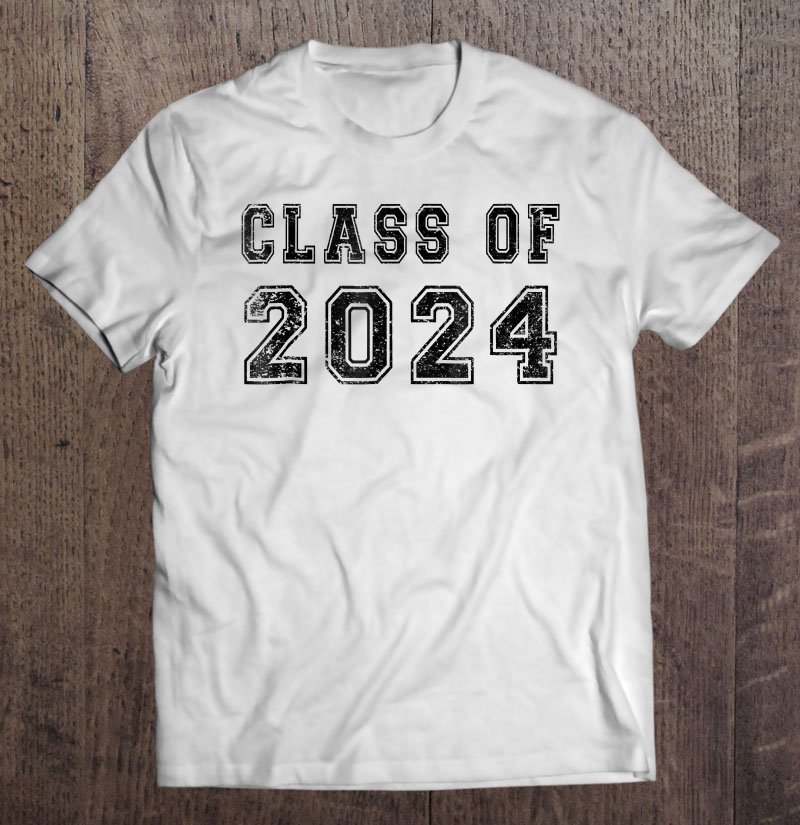 Class Of 2024 High School Graduation Date Graduate Tee Shirt S3XL
