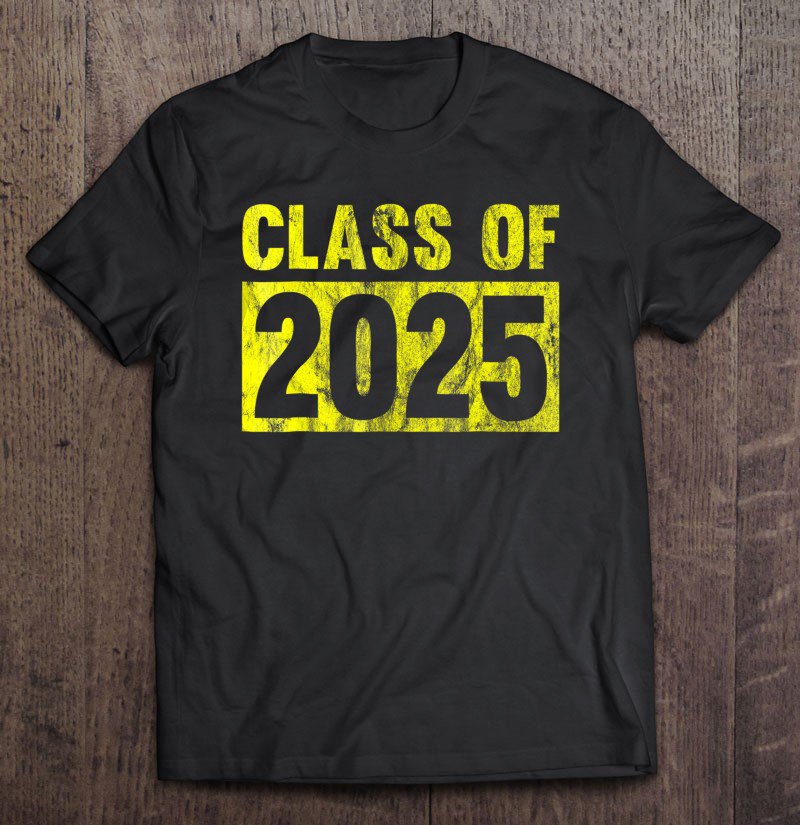 Class Of 2025 Future Graduation Gift Tee Shirt S3XL