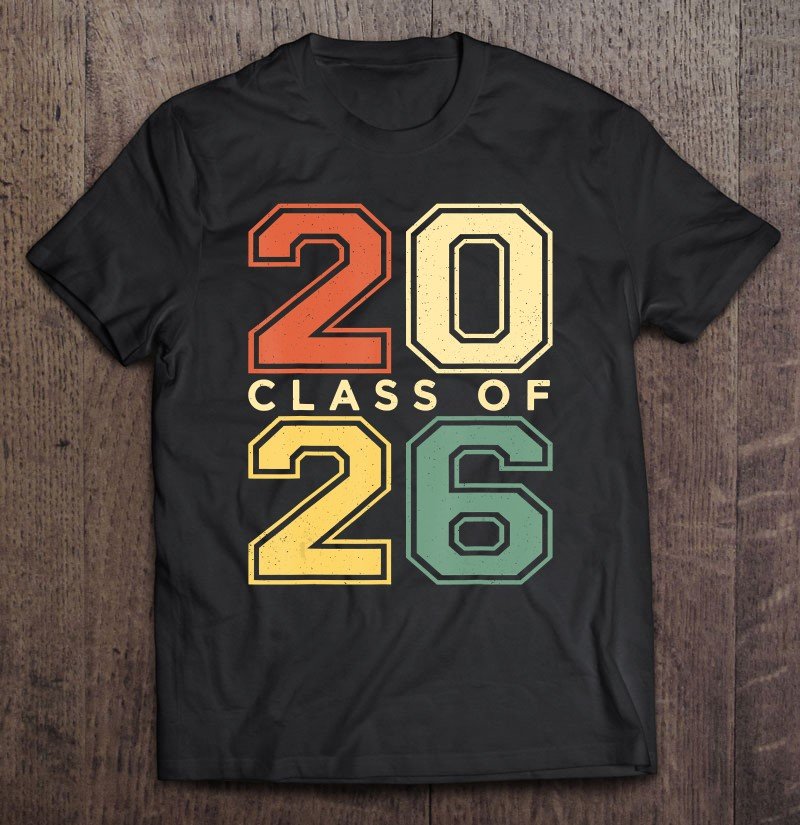 Class Of 2026 Shirt Grow With Me First Day School Graduation Tee Shirt