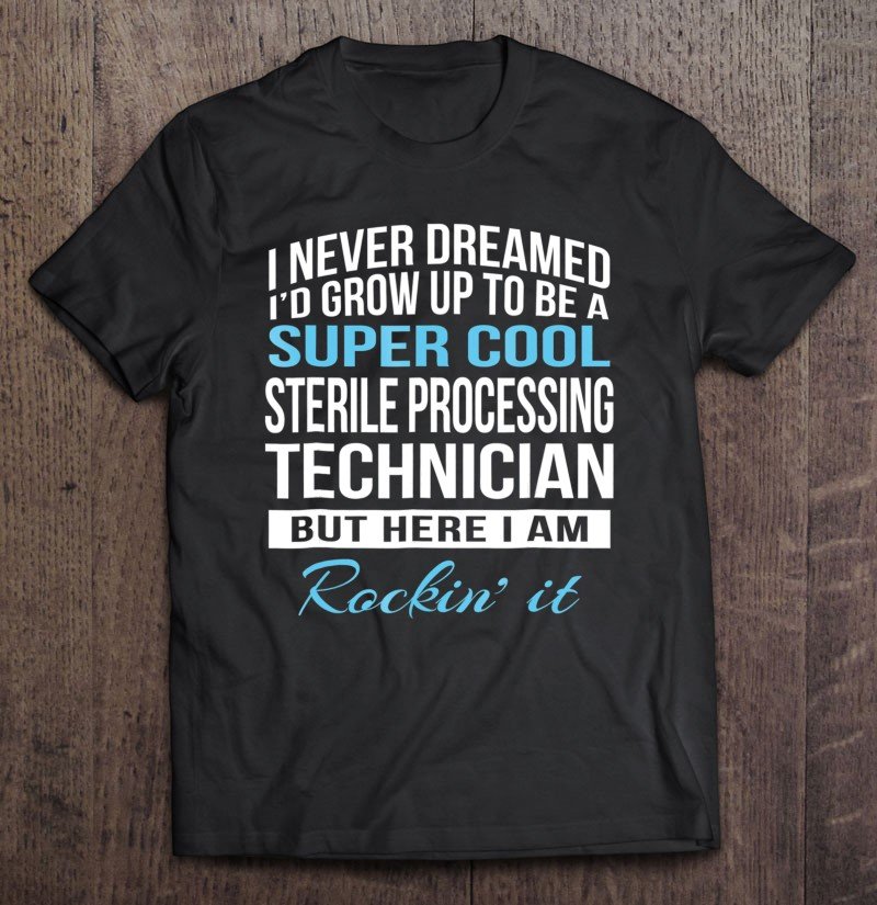 sterile processing technician shirt