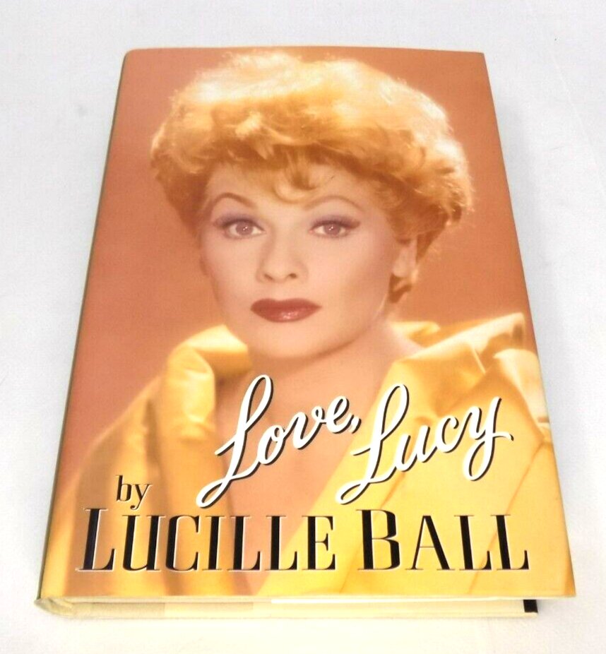 Love Lucy - Lucille Ball - Autobiography