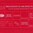 Precedents in Architecture: Analytic Diagrams, Formative Ideas & Partis 3rd Edition