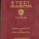 Steel Construction Manual 14th Edition by American Institute of Steel Construction