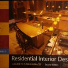 Residential Interior Design: A Guide to Planning Spaces 2nd Edition