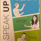 Speak Up! An Illustrated Guide to Public Speaking 2nd Edition