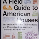 A Field Guide to American Houses 2nd Edition