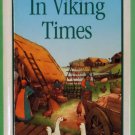 In Viking Times by Christopher Maynard (Hardback, 1994) isbn 9781856971973
