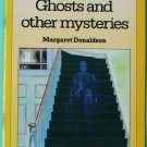 Ghosts and other mysteries by Margaret Donaldson (R&D) isbn 9780333357422