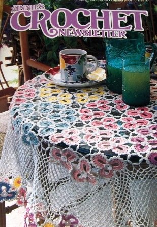 Annie's Crochet Newsletter No. 67 Flower Tablecloth Afghan Kitchen Towel Gardenia