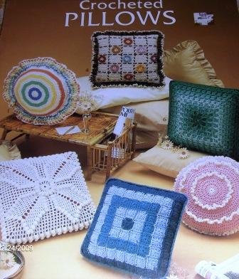 Crocheted Pillows Worsted Weight yarn Leisure Arts 282 six designs