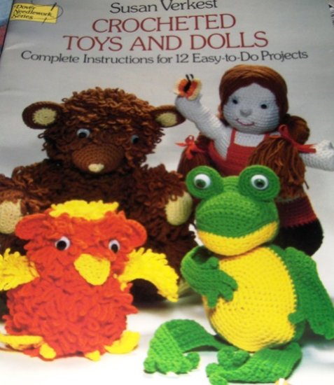 Toys Dolls 12 projects to Crochet Susan Verkest Dover Needlework Series Frog, Bear