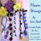 Flower Strings Hair Ornaments Crochet Pattern Instructions 6 flower and 4 stem designs