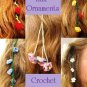 Flower Strings Hair Ornaments Crochet Pattern Instructions 6 flower and 4 stem designs
