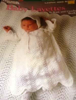 Crochet Knit  Pattern Leisure Arts 460 Baby Layettes Book 2