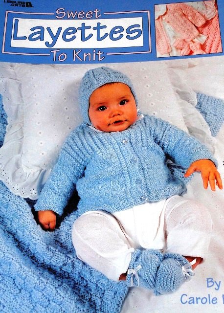 Leisure Arts 3145 Sweet Layettes to Knit Baby Outfits Knitting Pattern