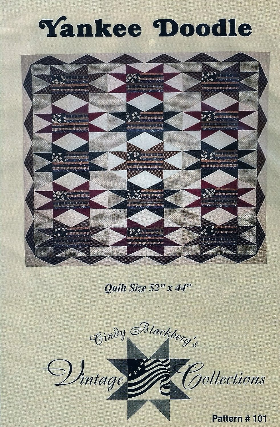 Yankee Doodle Quilt Pattern Cindy Blackberg's Vintage Collection