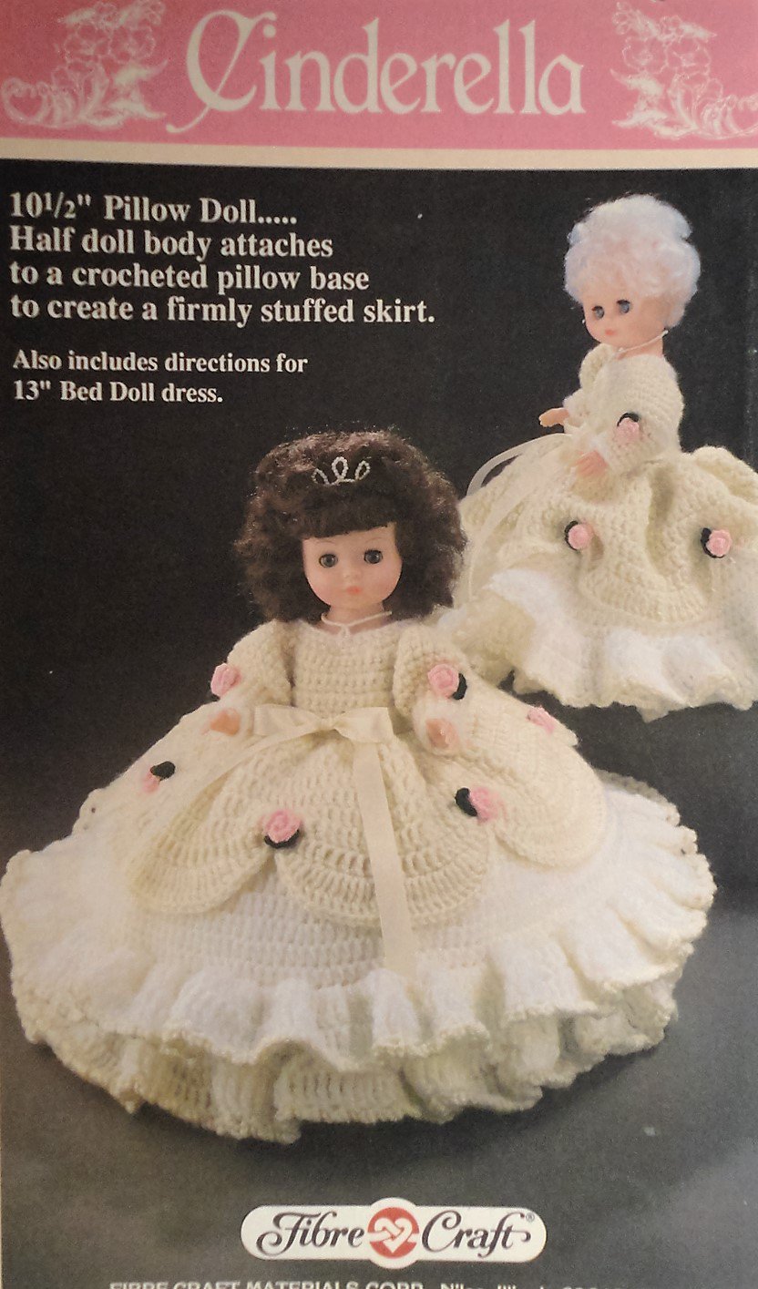 Cinderella Pillow Doll Bed Doll Crochet Pattern Fibre Craft FCM163