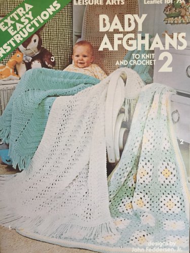 Baby Afghans 2 to Knit and Crochet VIntage Leisure Arts Pattern 101 Extra Easy from 1977