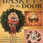 Baskets for the Door, 8 Holiday Wreaths plastic canvas pattern 847504