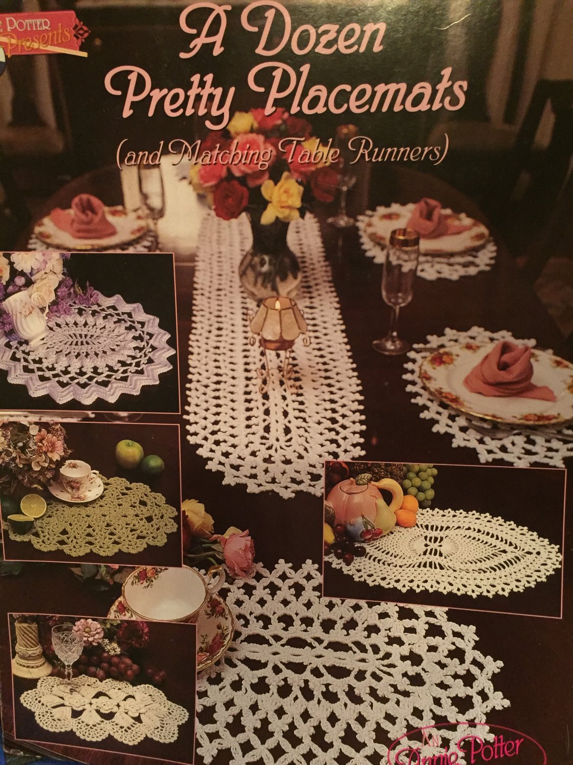 Annie's A Dozen Pretty Placemats and Table Runners Crochet Pattern