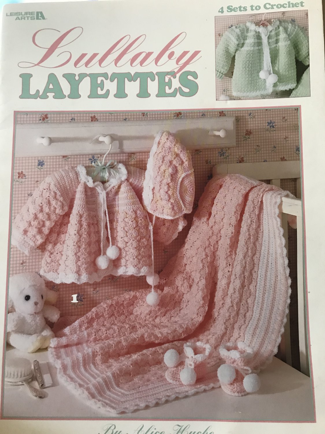 Lullaby Layettes Leisure Arts 2614 Crochet 4 different sets pattern by