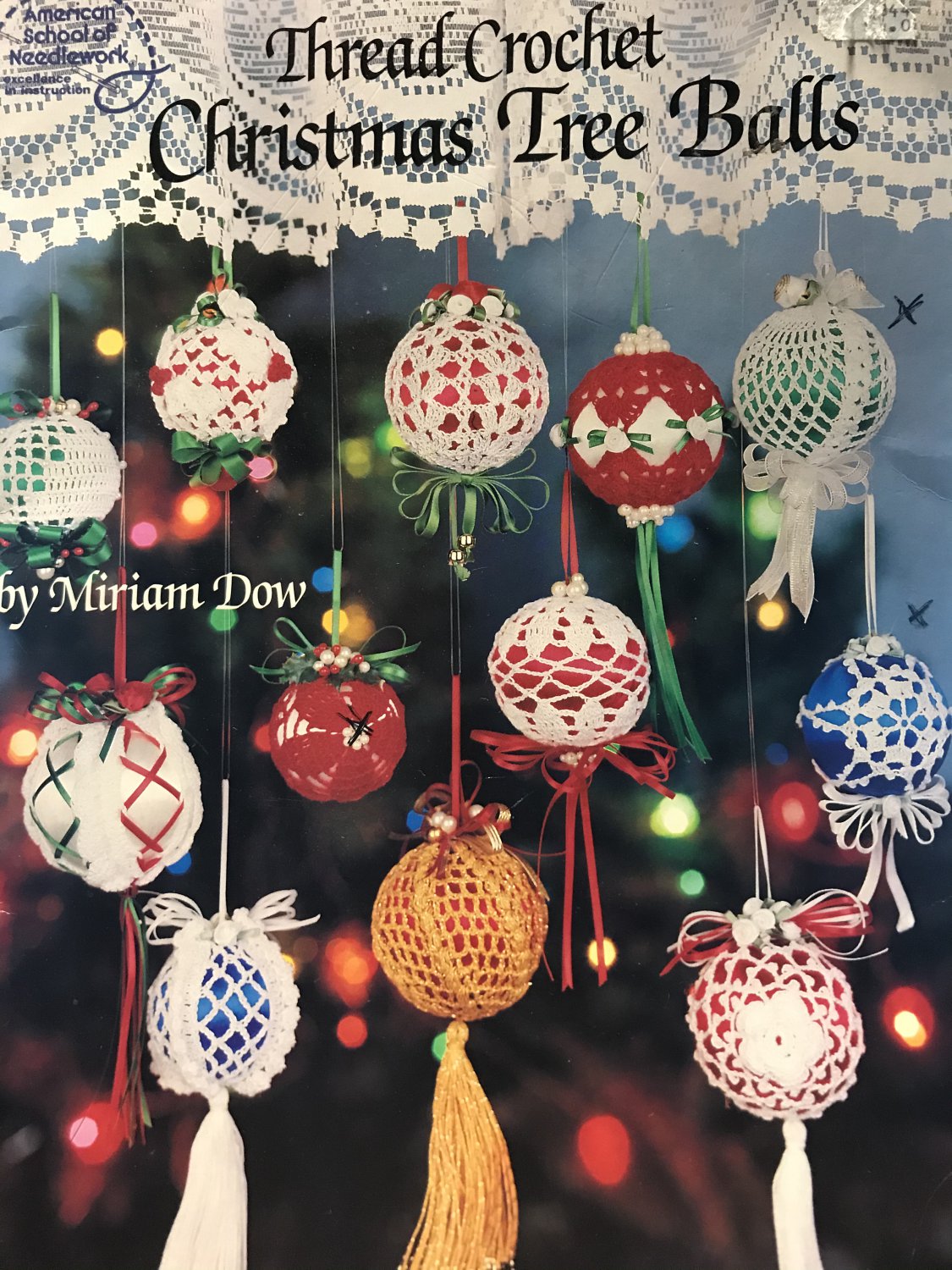 American School of Needlework Crochet Pattern 1067 Thread Crochet Christmas Tree Ball Ornaments