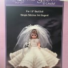 Fibre Craft Bride Gown Crochet Pattern for 13" Bed Doll FCM144