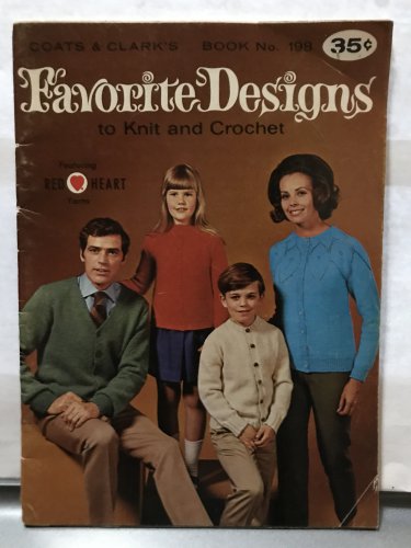Coats & Clark book 198 Favorite Designs to crochet & knit pattern Sweaters for the Family