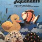 Macrochet Aquanauts Macrame 1970s Sea Creatures Animals 4 projects