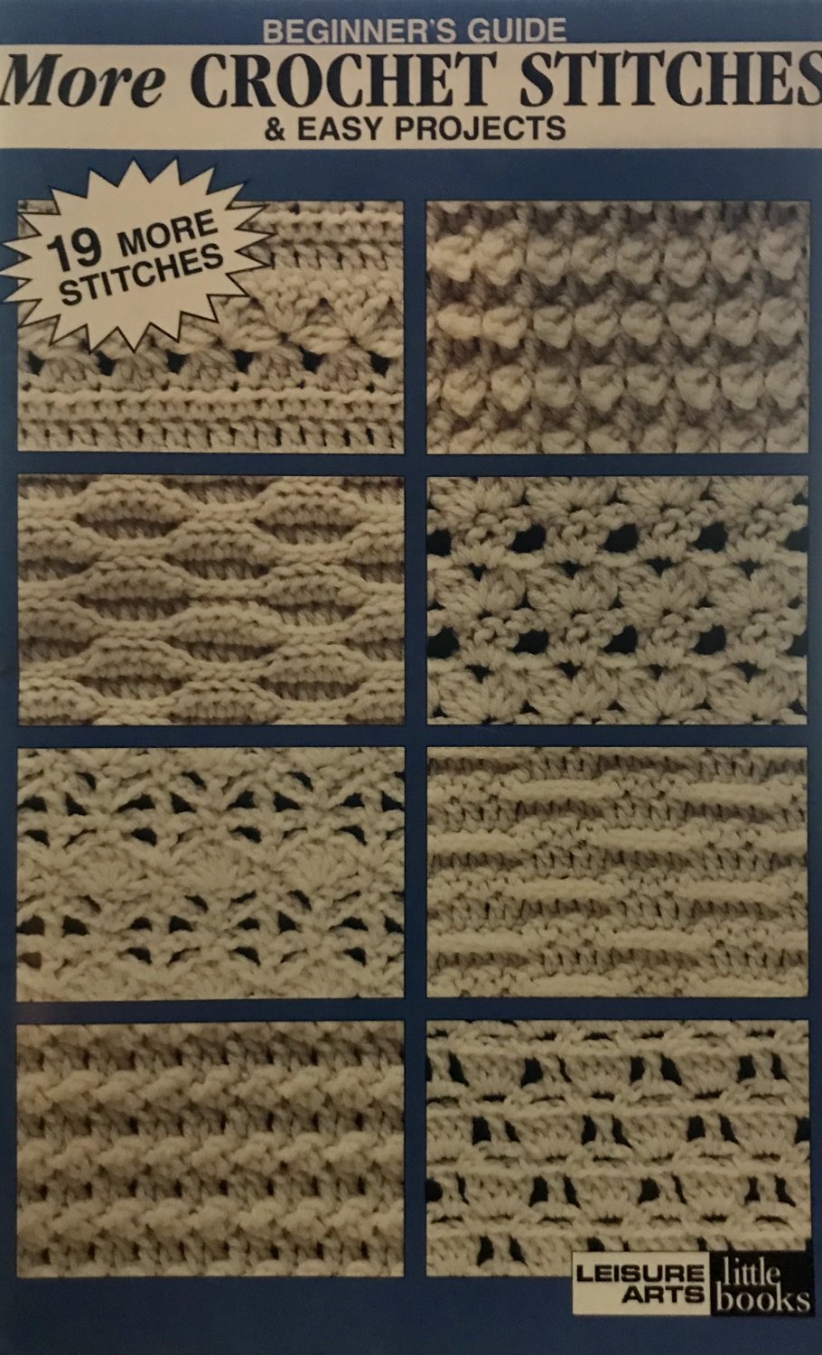 More Crochet Stitches & Easy Projects Leisure Arts Little Book 75033
