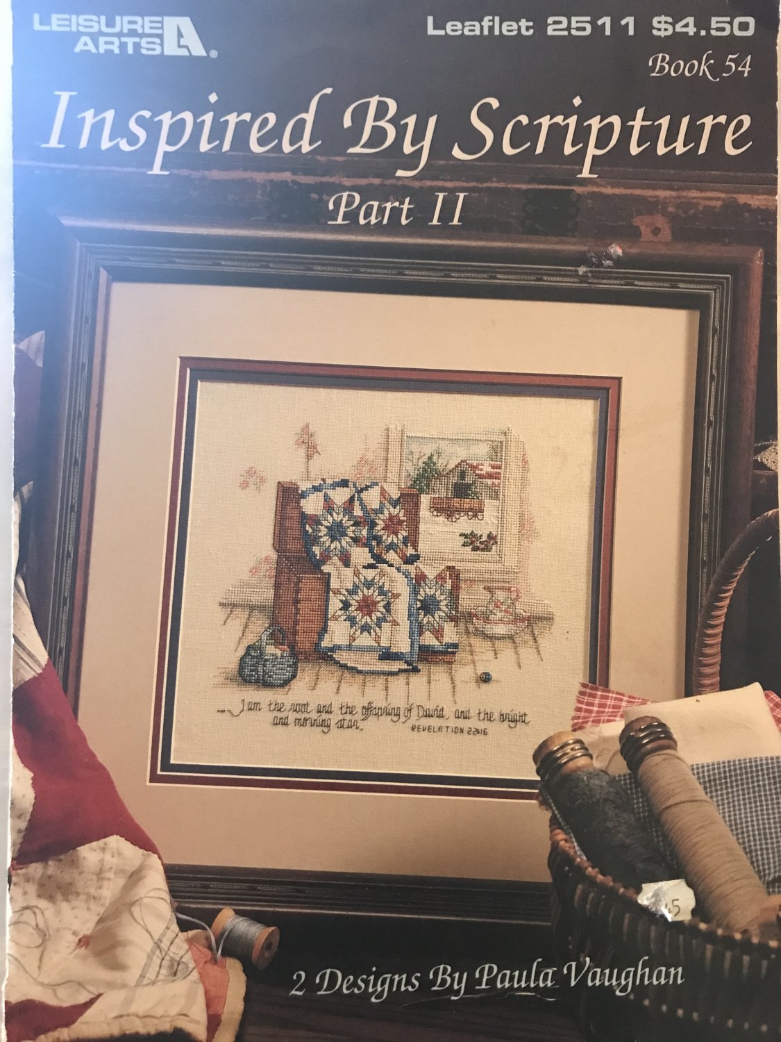 Leisure Arts 2511 Paula Vaughan Inspired by Scripture part II book 54 Cross Stitch