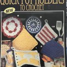 Quick Pot Holders to Crochet Leisure Arts 2617 12 designs by Joan Beebe