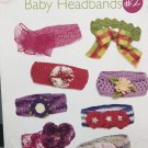 Knit & Crochet Baby Headbands 2 by Frances Hughes & Sue Childress 833257