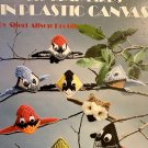 Big Beak Bird Kisses in Plastic Canvas Squeezums Designed by Sheri Allsop Krohn Leisure Arts 1405