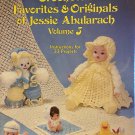 Vintage Crocheted Favorites & Originals of Jessie Abularach Volume 5