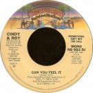 Cindy & Roy - Can You Feel It (1979) - promo version - 7" 45 RPM single