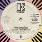 Patrice Rushen ‎– Haven't You Heard (1979) - 12" single copies worldwide - DJ Promo Version