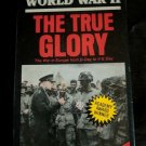 Goodtimes World War II The True Glory Vhs Tape