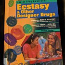Ecstasy and Other Designer Drugs by Brennan, Kristine