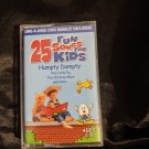 25 Fun Songs For Kids - Humpty Dumpty (cassette)