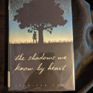 Shadows We Know by Heart by Jennifer Park