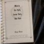 More So Fat, Low Fat, No Fat Trade Paperback 1996 Betty Rohde