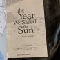 Year We Sailed the Sun by Nelson, Theresa