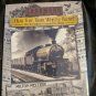 Hear That Train Whistle Blow! : How the Railroad Changed the World