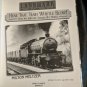 Hear That Train Whistle Blow! : How the Railroad Changed the World